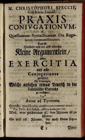 Praxis Coniugationum, & Quæstionum Syntacticarum sive Regularum communissimarum.