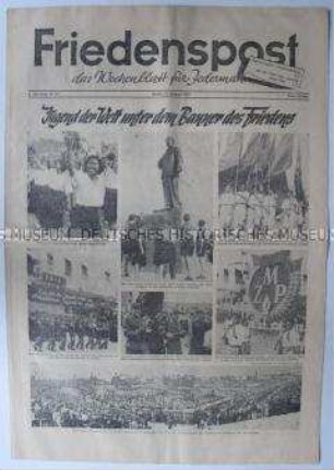 Wochenzeitung der DSF "Friedenspost" zu den III. Weltfestspielen der Jugend in Berlin (DDR)