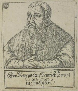 Bildnis des Heinrich zu Sachsen