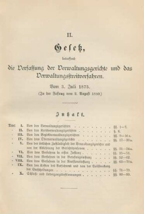 II. Gesetz, betreffend die Verfassung der Verwaltungsgerichte und das Verwaltungsstreitverfahren