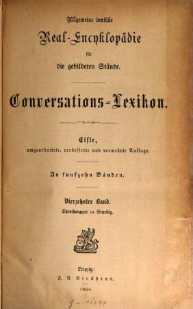 Allgemeine deutsche Real-Encyklopädie für die gebildeten Stände : Conversations-Lexicon. 14, Sprachorgan - Venedig