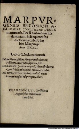 Marpurgensis encomion Academiae : continens declamatiuncula