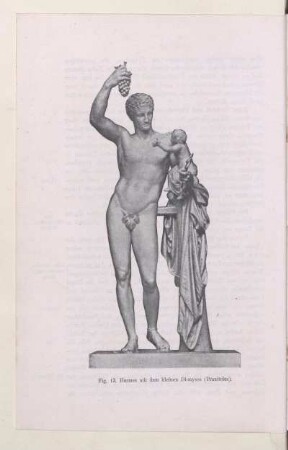 Fig. 13. Hermes mit dem kleinen Dionysos (Praxiteles)