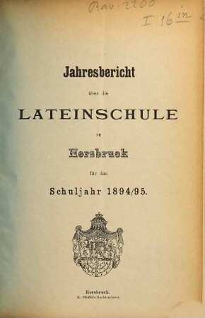 Jahresbericht über die Kgl. Lateinschule und die damit verbundenen Realklassen zu Hersbruck : für das Schuljahr .... 1894/95