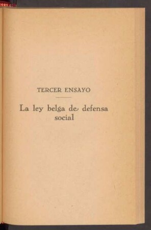 Tercer ensayo - La ley belga de defensa social