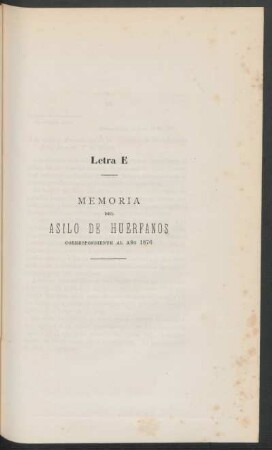 Letra E - Memoria del Asilo de Huérfanos correspondiente al año 1876