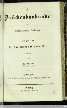 3: Die Erbauung der steinernen Brücken enthaltend