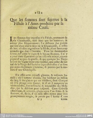 Que les femmes sont sujettes à la Fistule à l`Anus produite par la même Cause