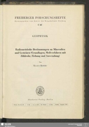Radiometrische Bestimmungen an Mineralien und Gesteinen : (Grundlagen, Meßverfahren mit Zählrohr, Eichung und Anwendung)