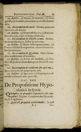 Cap. XXXI. De Propositione Hypotheticâ in specie. - Cap. XL. Regulæ generales Syllogismorum.