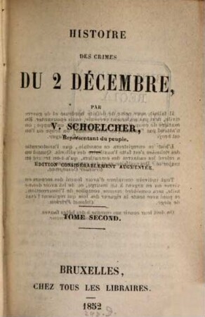 Histoire des crimes du 2 Décembre, 2