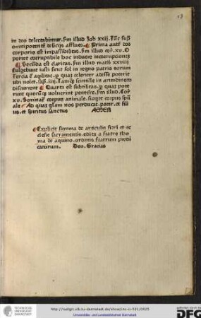 Explicit summa de articulis fidei et ecclesie sacramentis, edita a fratre Thoma de Aquino, ordinis fratrum Predicatorum. Deo gratias.
