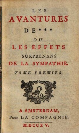 Les avantures de *** ou les effets surprenans de la sympathie, 1