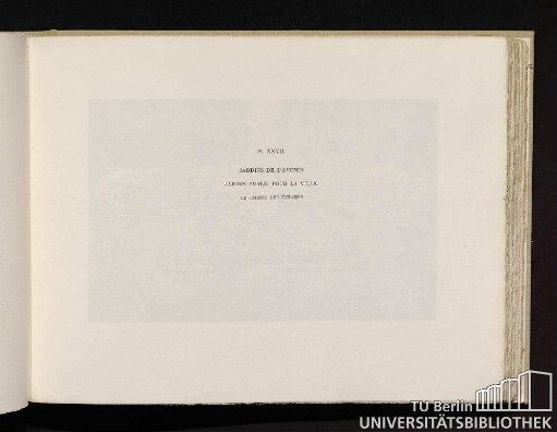 Pl. XXVII. Jardins de l'avenir. Jardin public pour la ville. Le jardin des enfants