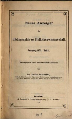 Neuer Anzeiger für Bibliographie und Bibliothekwissenschaft. 1872, 1872