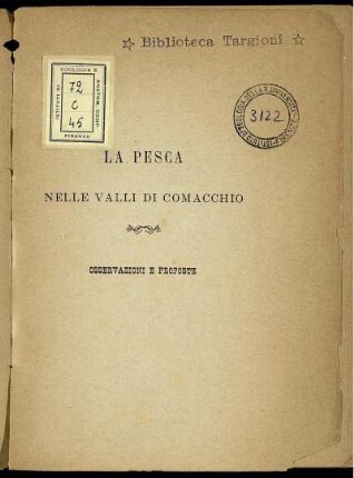 La Pesca Nelle Valli Di Comacchio : Osservazioni E Proposte