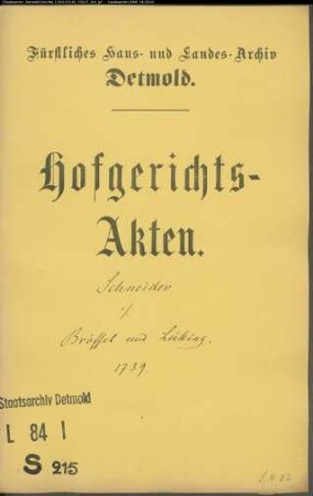 Schneider auf der Breitenheide und Müller Niehof zu Leese gegen Bröffel zu Lage und Hermann Lüking - Erbschaft