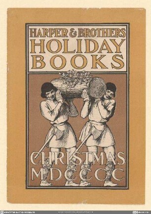 Harper & Brothers Holiday Books. Christmas 1900