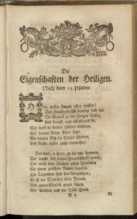 Die Eigenschaften der Heiligen. Nach dem 15. Psalme. - Nachahmung des 13. Psalms.