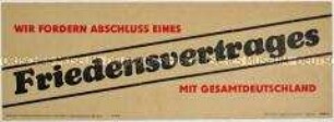 Maueranschlag der Nationalen Front Sachsen mit der Forderung nach einem Friedensvertrag mit Deutschland