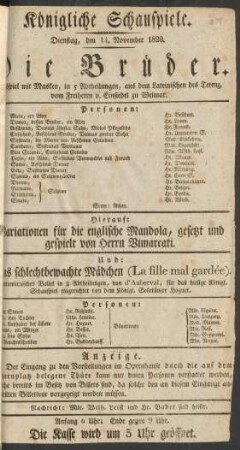 [Ankündigung:] Die Brüder : Lustspiel mit Masken, in 5 Abtheilungen