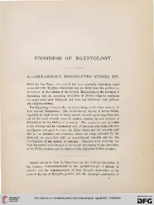 Progress of Egyptology : archaeology, hieroglyphic studies, etc.