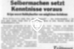 Selbermachen setzt Kenntnisse voraus