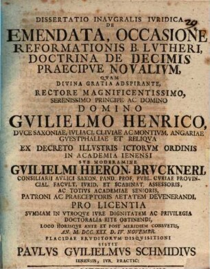 Diss. inaug. iur. de emendata, occasione reformationis B. Lutheri, doctrina de decimis, praecipue novalium