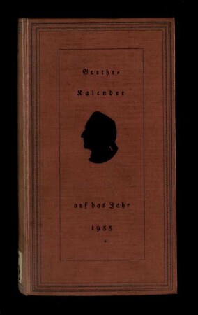 Goethe-Kalender auf das Jahr 1933