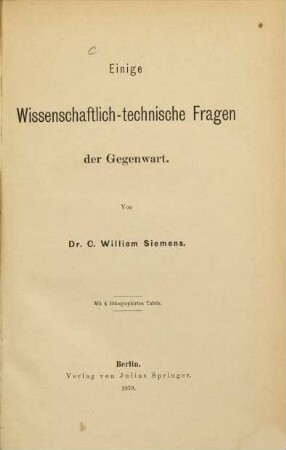 Einige wissenschaftlich-technische Fragen der Gegenwart, [1]