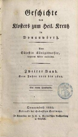 Geschichte des Klosters zum Heil. Kreutz in Donauwörth. 2, Vom Jahre 1518 bis 1648