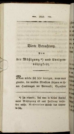 Vierte Betrachtung. Von der Mäßigung und Uneigennützigkeit.