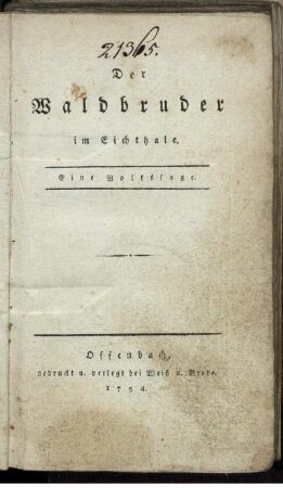 Der Waldbruder im Eichthale : Eine Volkssage