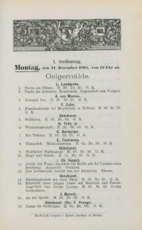 I. Auctionstag. Montag, den 21. December 1885, von 10 Uhr ab