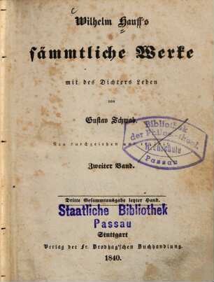 Wilhelm Hauff's sämmtliche Werke : mit des Dichters Leben, 2