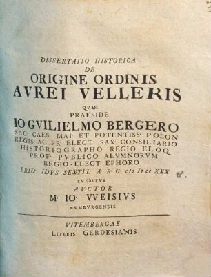 Dissertatio Historica De Origine Ordinis Avrei Velleris
