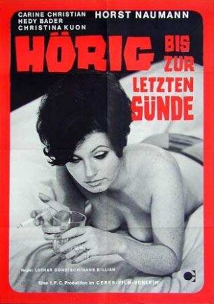 Hörig bis zur letzten Sünde