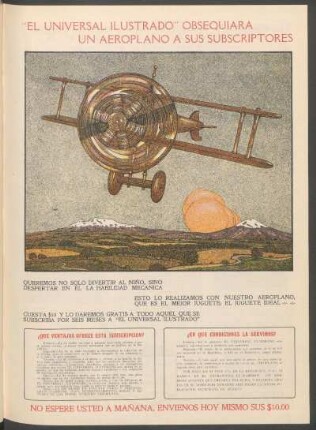 "El Universal Ilustrado" obsequiara un aeroplano a sus subscriptores - [Dibujo]