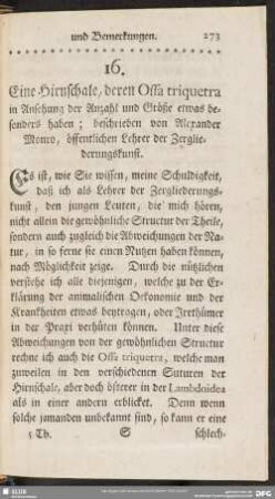 16. Eine Hirnschale, deren Ossa triquetra in Ansehung der Anzahl und Größe etwas besonders haben