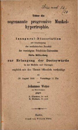 Ueber die sogenannte progressive Muskelhypertrophie : Inaugural-Dissertation