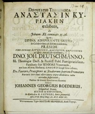 Disputatio Theologica Anastasin Kyriakēn exhibens, Ex Johann. XI. commate 25, 26
