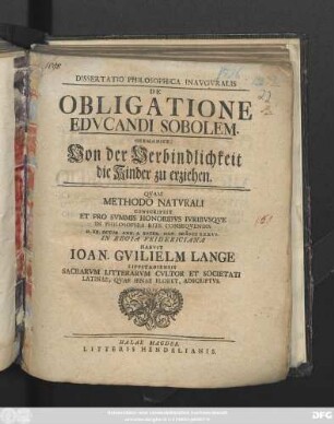 Dissertatio Philosophica Inavgvralis De Obligatione Edvcandi Sobolem. Germanice: Von der Verbindlichkeit die Kinder zu erziehen