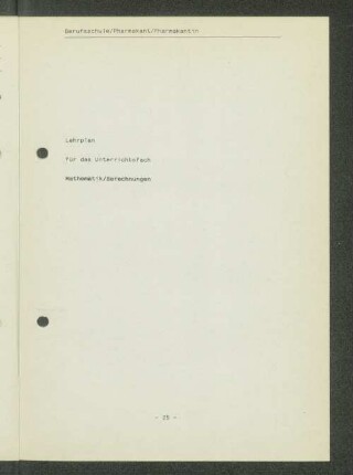 Lehrplan für das Unterrichtsfach Mathematik/Berechnungen