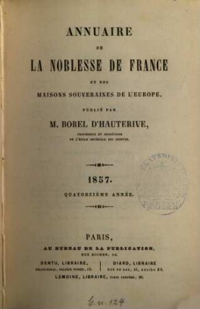 Annuaire de la noblesse de France et des maisons souveraines de l'Europe. 14. 1857