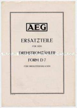 Ersatzteile für den Drehstromzähler Form D7 für Dreileiteranlagen