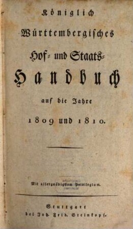 Königlich-Württembergisches Hof- und Staats-Handbuch. 1809/10