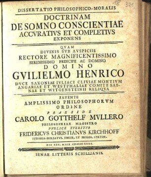 Dissertatio Philosophico-Moralis Doctrinam De Somno Conscientiae Accvrativs Et Completivs Exponens