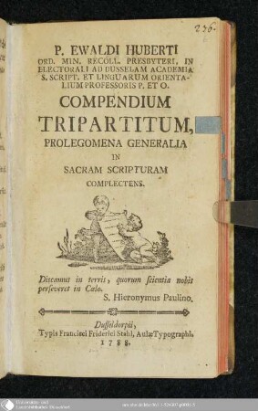 P. Ewaldi Huberti ... Compendium Tripartitum, Prolegomena Generalia In Sacram Scripturam Complectens