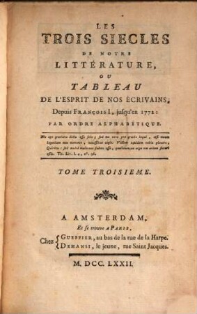 Les trois siècles de notre littérature, 3. (1772)