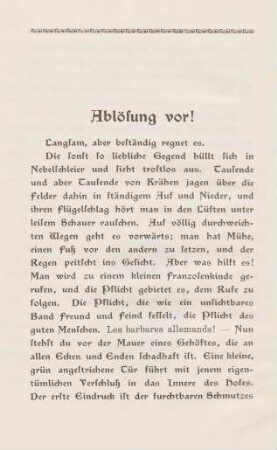 Ablösung vor!